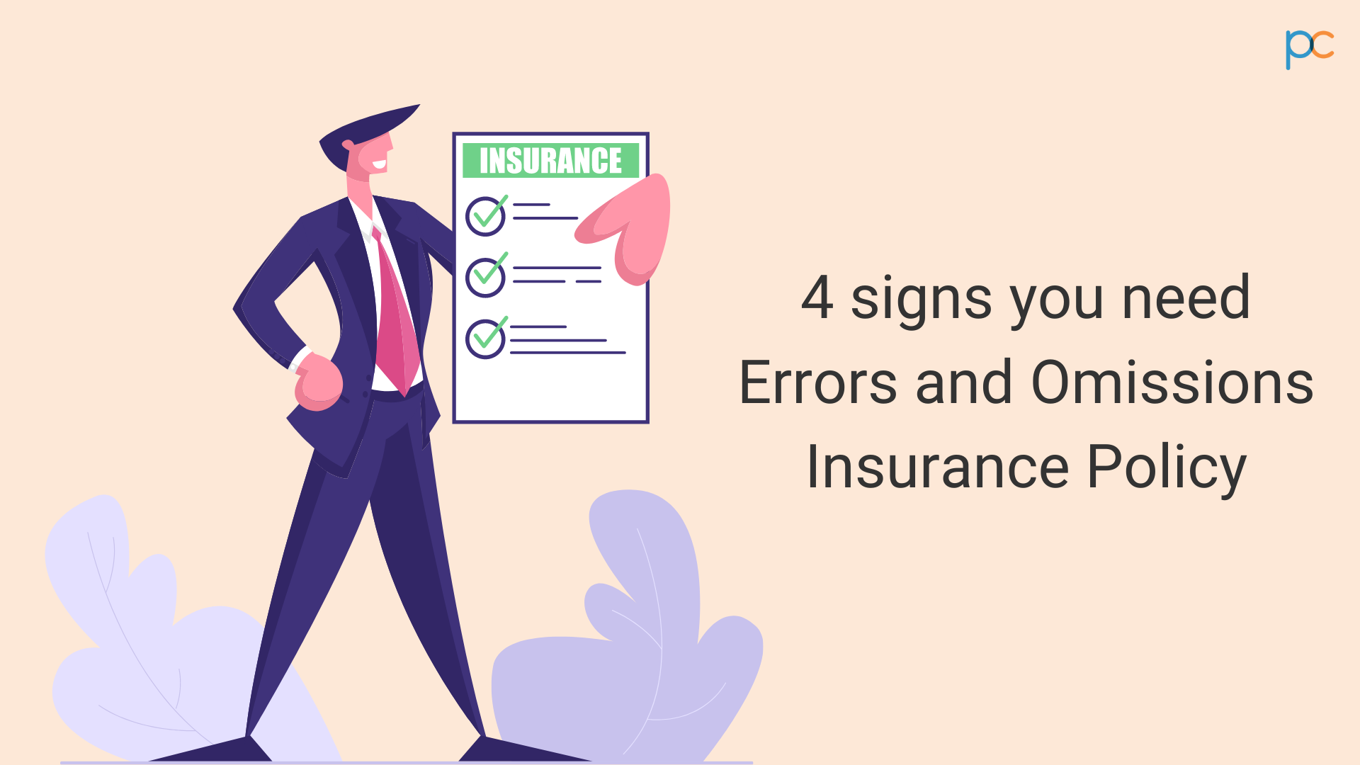 4 Signs You Need Errors And Omissions Insurance Policy