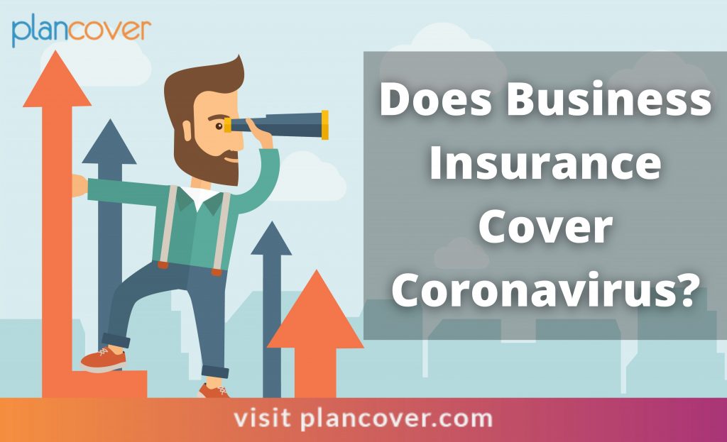 Does Business Insurance Cover Coronavirus