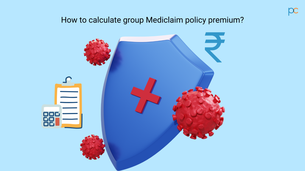 How to calculate group Mediclaim policy premium