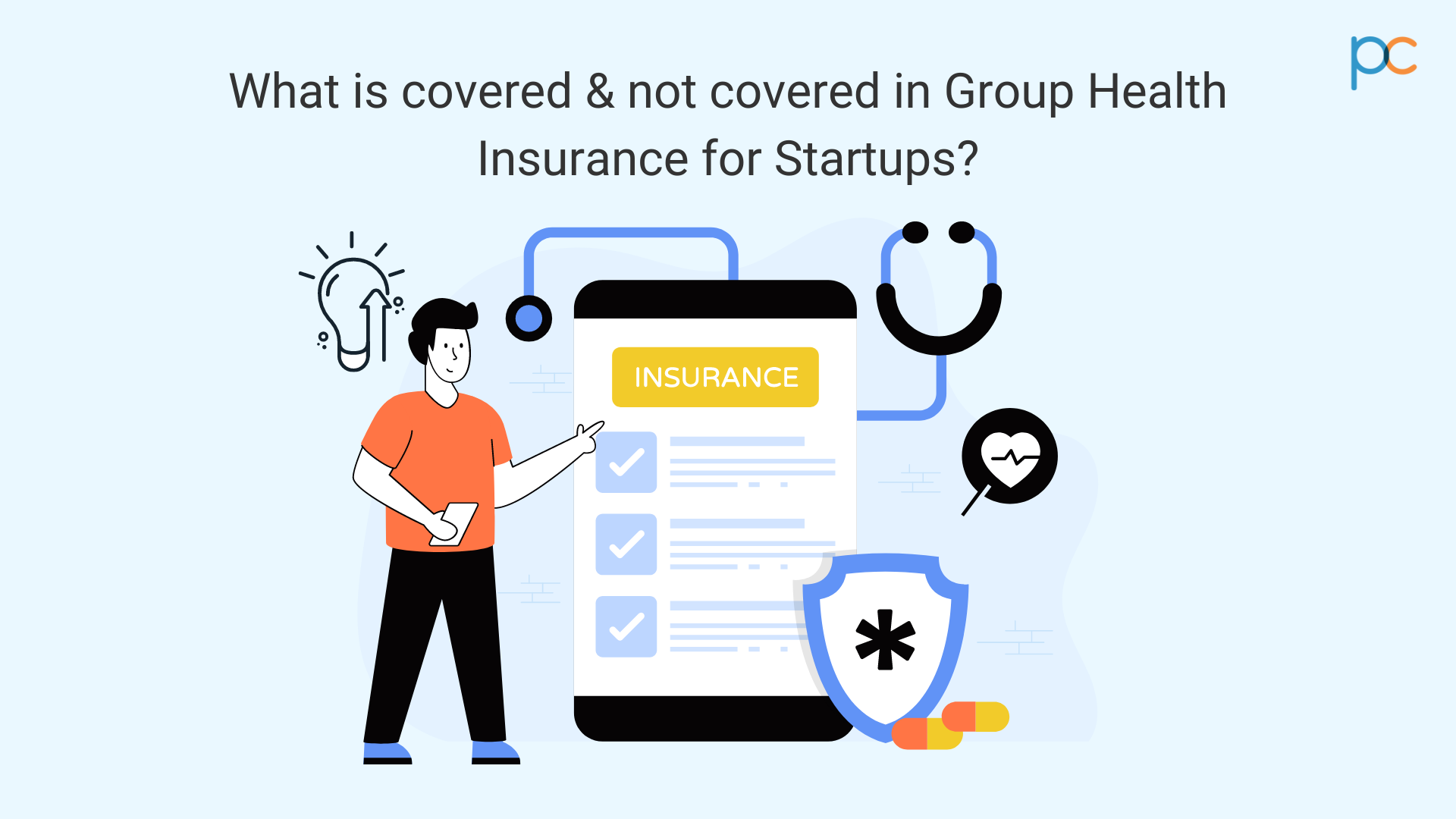 What is Covered not covered in Group Health Insurance for Startups 1