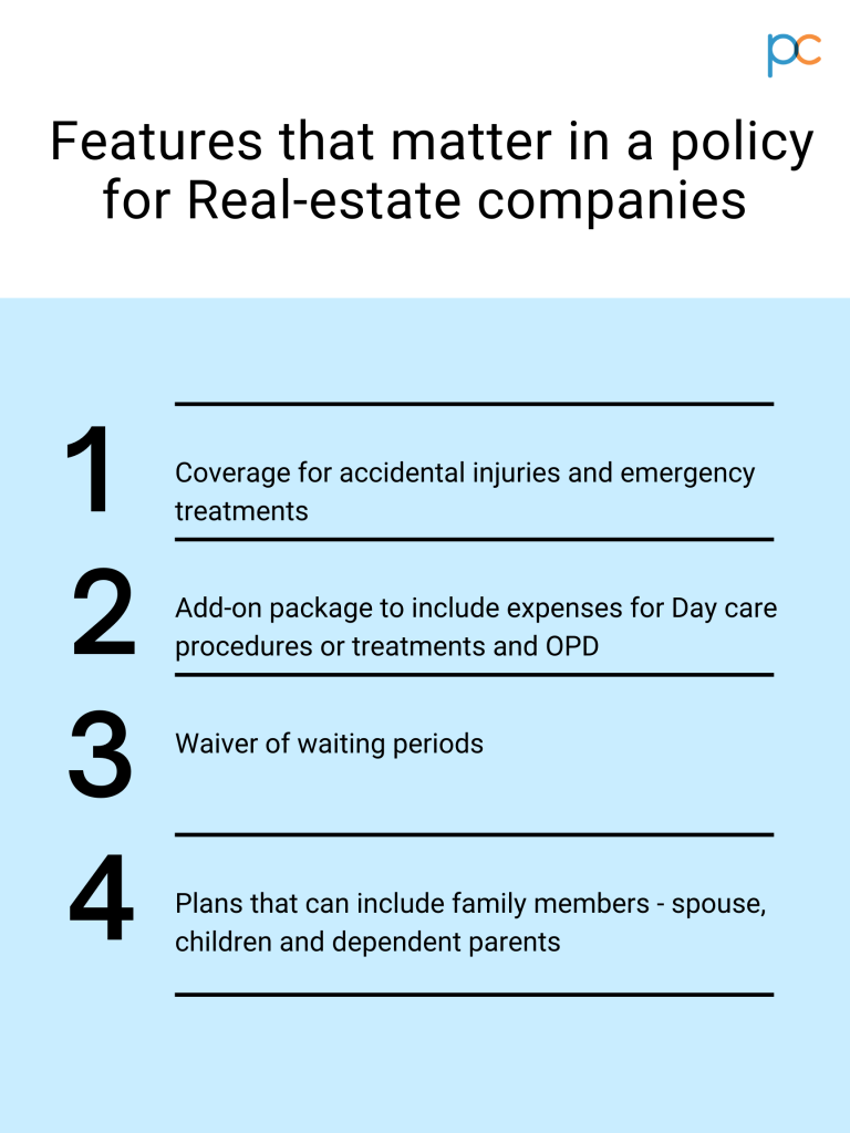 Features that matter in a polciy for Real Estate Companies