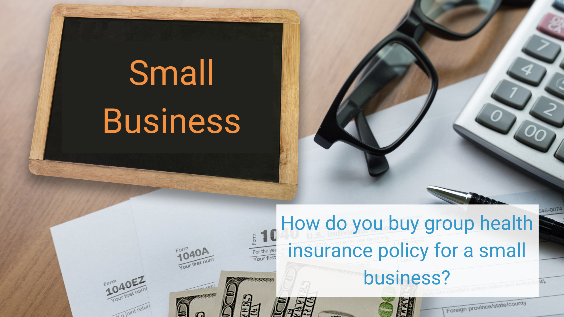 How do you buy group health insurance policy for a small business 1
