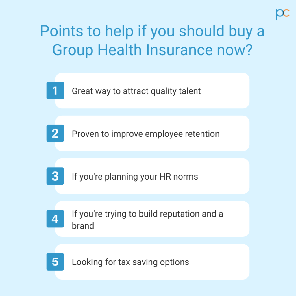 Points to help if you should buy a Group Health Insurance now