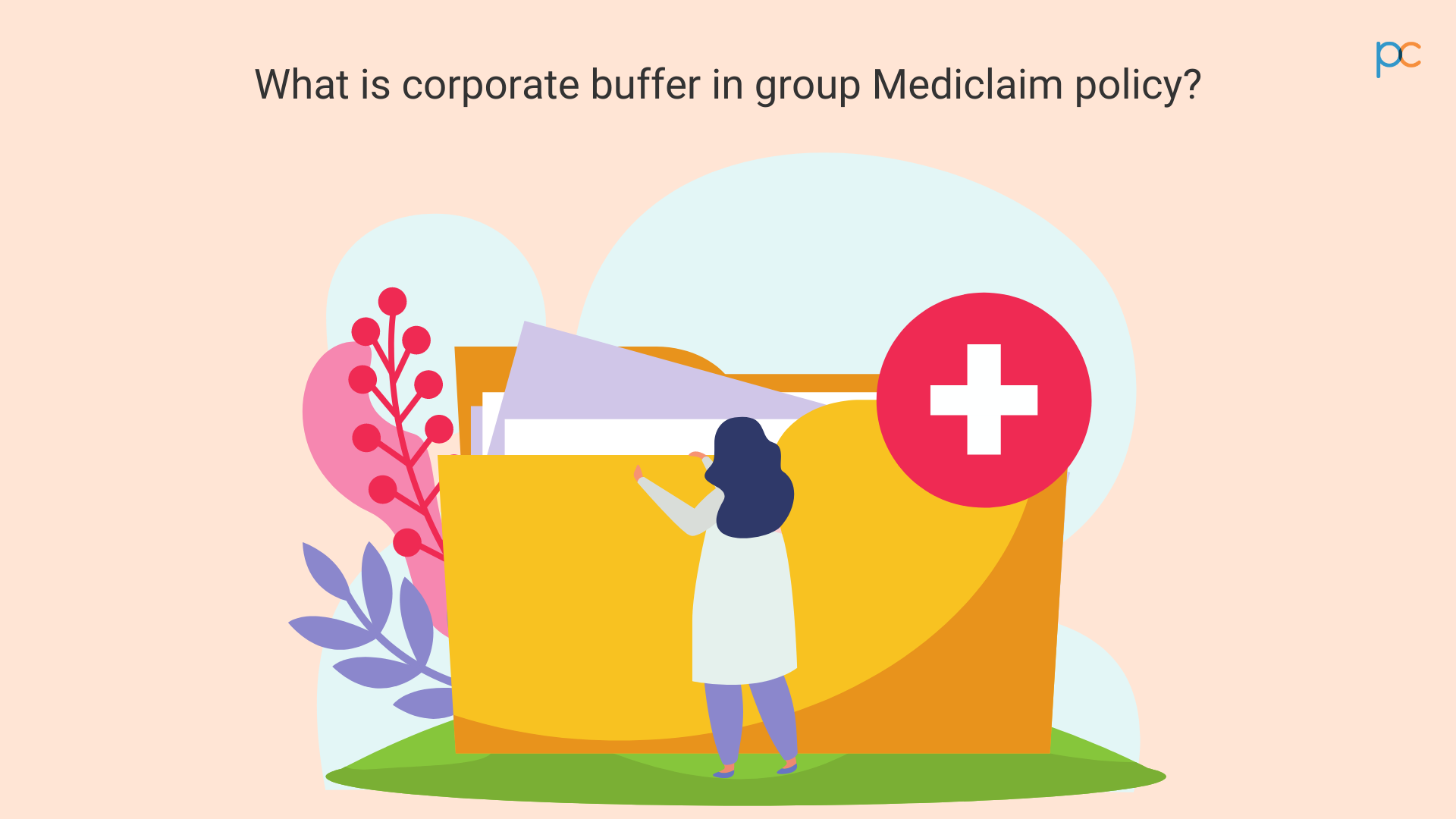 What is corporate buffer in group Mediclaim policy